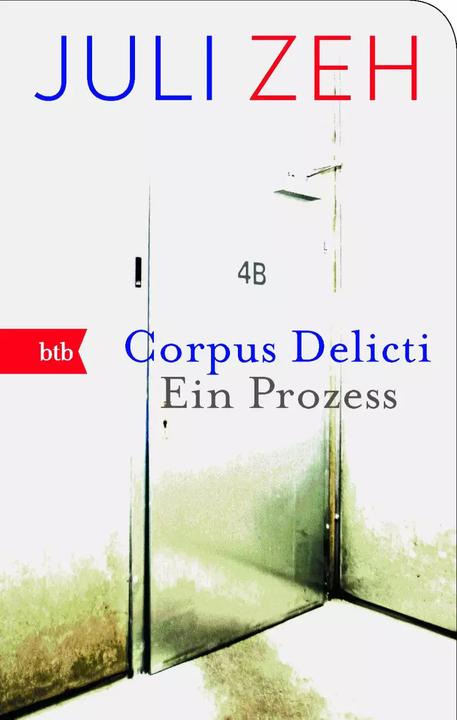 Produktbild Corpus Delicti (Deutsch, Juli Zeh, 2013)