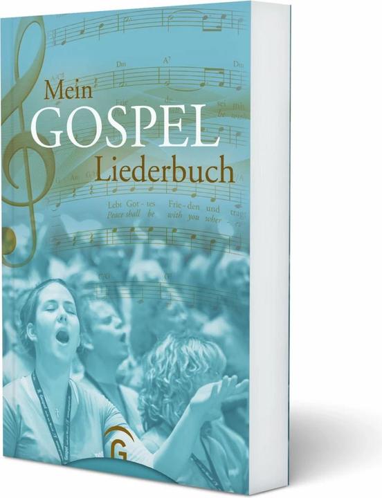 Produktbild Mein Gospel-Liederbuch (Deutsch, Martin Bartelworth, 2010)
