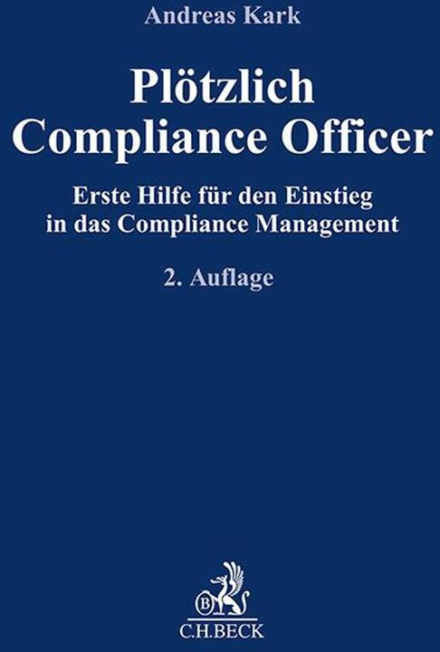 Produktbild Plötzlich Compliance Officer (Deutsch, Kark, Andreas, 2024)