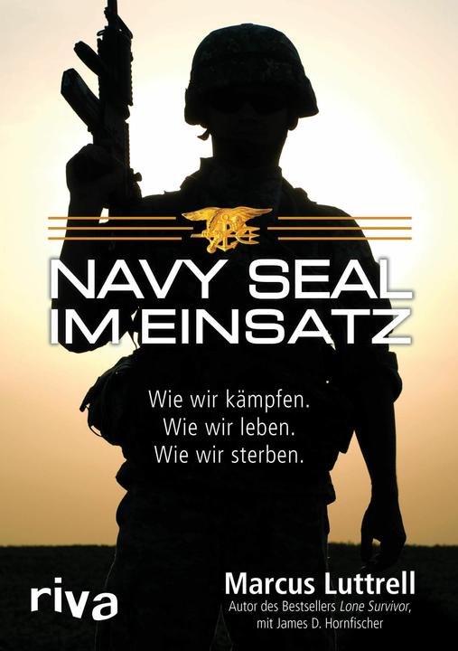 Produktbild Navy SEAL im Einsatz (Deutsch, Marcus Luttrell, 2016)