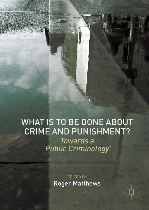 Produktbild What is to Be Done About Crime and Punishment? (Roger Matthews, 2017)