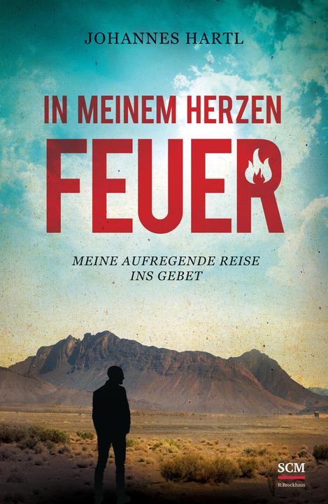 Produktbild In meinem Herzen Feuer (Deutsch, Johannes Hartl, 2025)