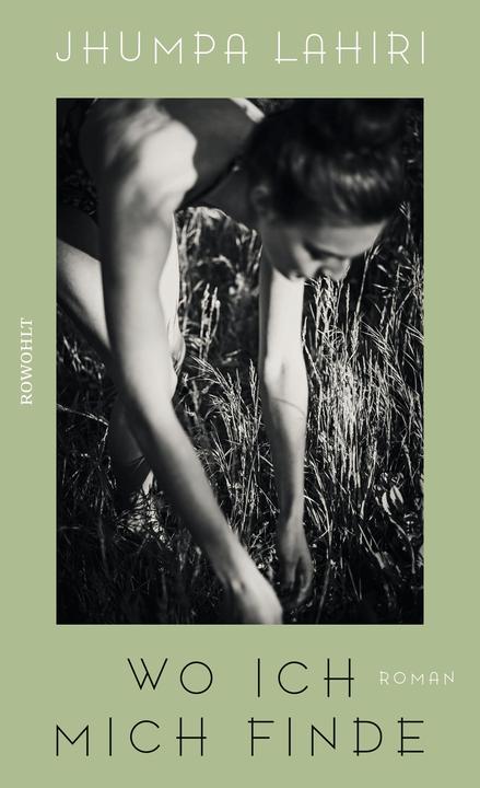 Produktbild Wo ich mich finde (Deutsch, Jhumpa Lahiri, 2020)