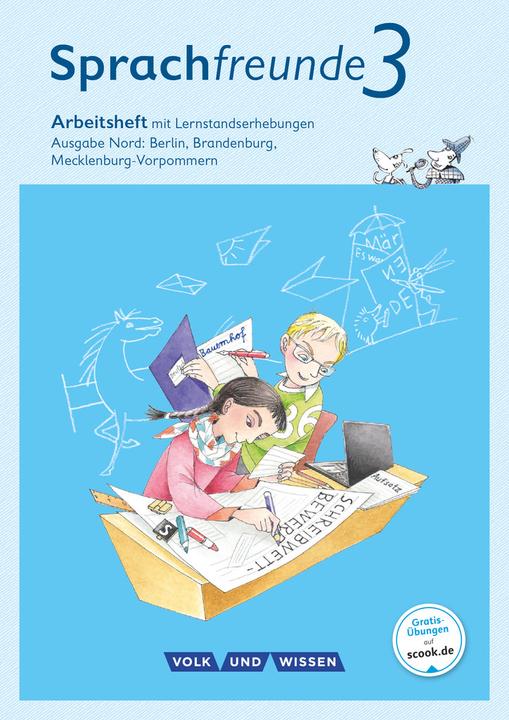 Produktbild Sprachfreunde 3. Schuljahr. Neubearbeitung 2015. Arbeitsheft. Nord. SAS (Deutsch, Andrea Knöfler, Katrin Junghänel, 2016)