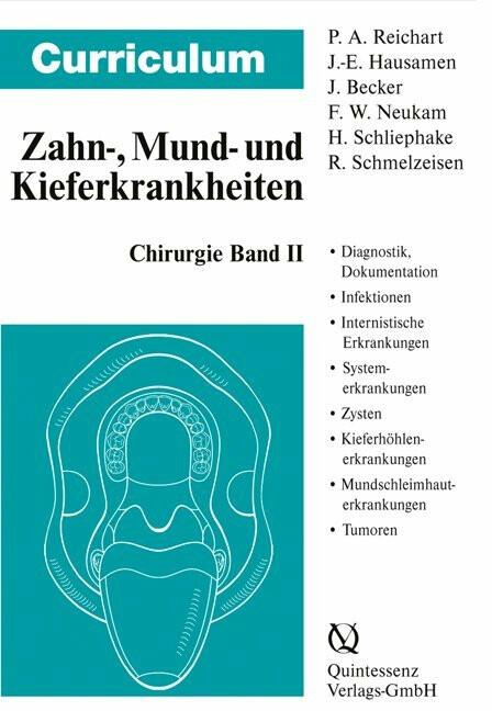 Produktbild Curriculum Zahnärztliche Chirurgie 2 (Deutsch, Peter A. Reichart, Jürgen Becker, Jarg-Erich Hausamen, 2002)