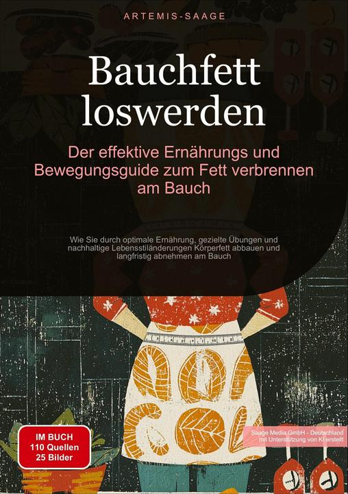 Produktbild Saage:Bauchfett loswerden: Der effektiv (Deutsch, Artemis Saage, 2024)
