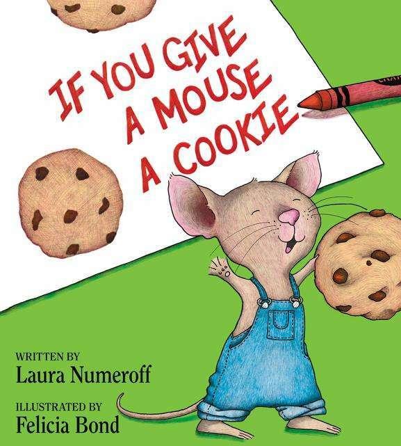 Produktbild If You Give a Mouse a Cookie (Englisch, Laura Numeroff, Laura Joffe Numeroff, 2009)