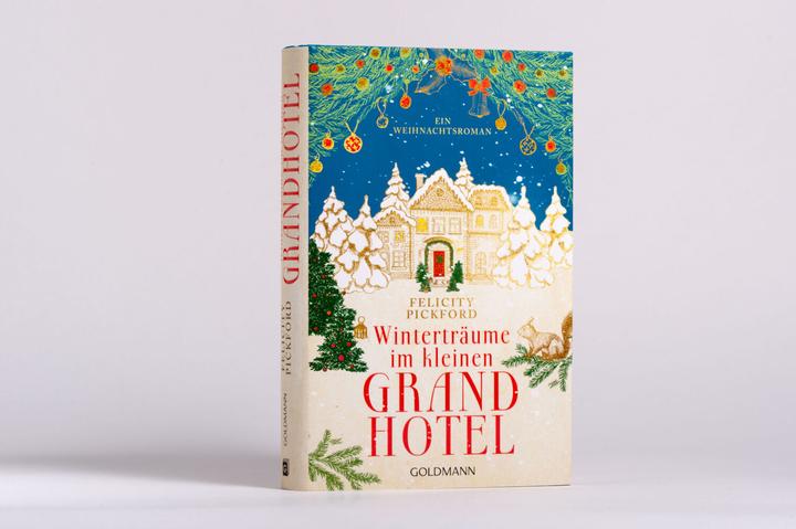 Produktbild Winterträume im kleinen Grandhotel (Deutsch, Felicity Pickford, 2023)