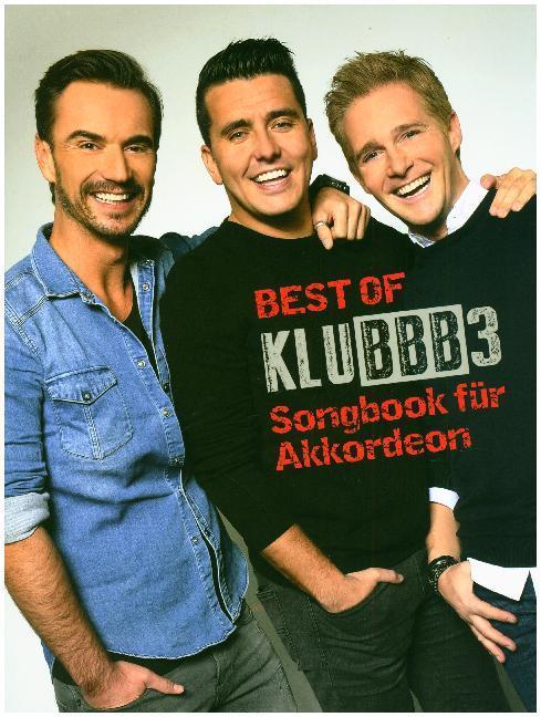 Actual product image Best Of Klubbb3 -Für Akkordeon- (Notenbuch) (German, Clubbb3, 2018)