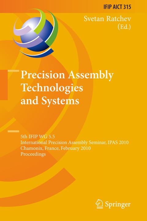 Produktbild Precision Assembly Technologies and Systems (Svetan Ratchev, 2012)