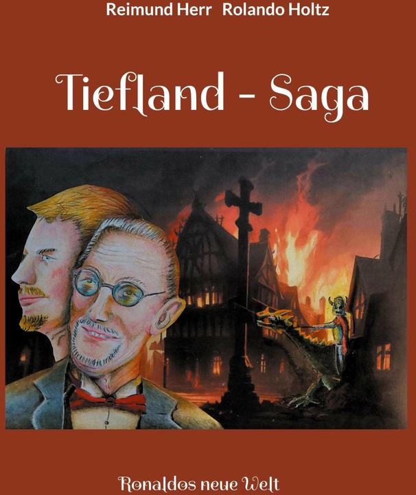 Image du produit Tiefland - Saga (Allemand, Reimund Monsieur, Rolando Holtz, 2024)