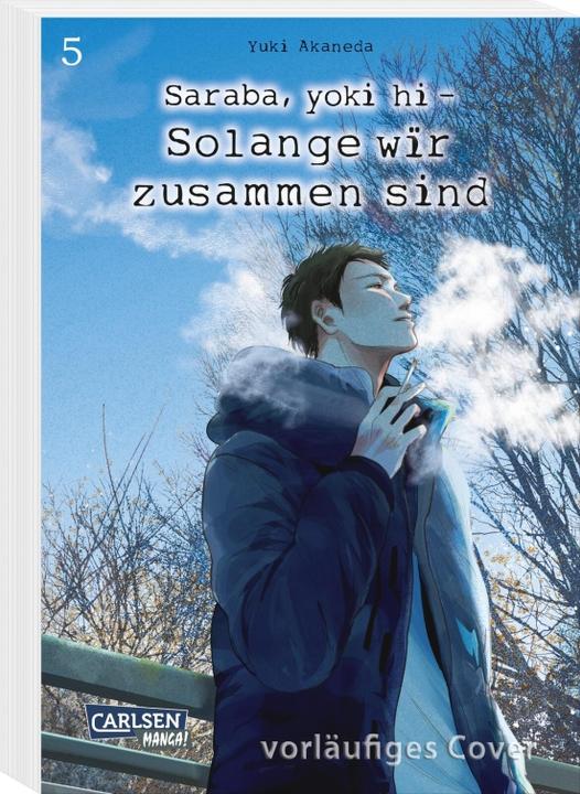 Produktbild Saraba, yoki hi - Solange wir zusammen sind 5 (Deutsch, Yuki Akaneda, 2022)