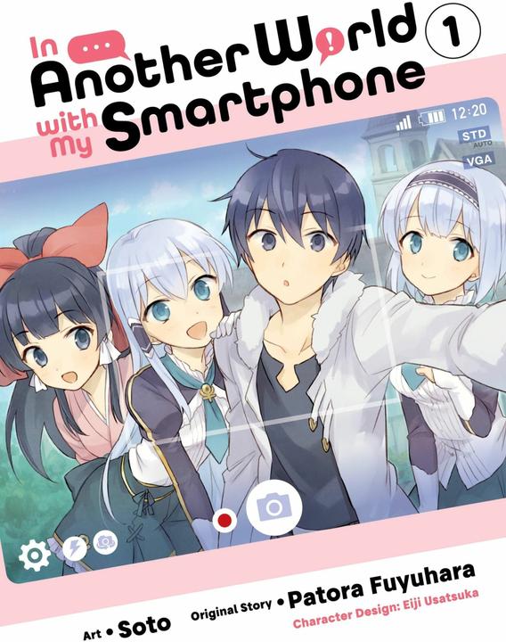 Produktbild In Another World with My Smartphone, Vol. 1 (manga) (Englisch, Patora Fuyuhara, Soto Soto, Alexander Keller-Nelson, Chiho Christie, Eiji Usatsuka, 2021)