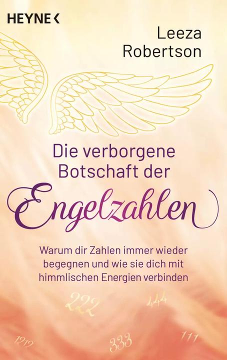 Produktbild Die verborgene Botschaft der Engelzahlen (Deutsch, Leeza Robertson, 2022)