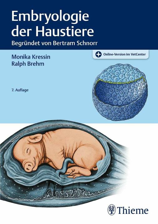 Actual product image Embryologie der Haustiere (German, Ralph Brehm, Monika Kressin, 2019)