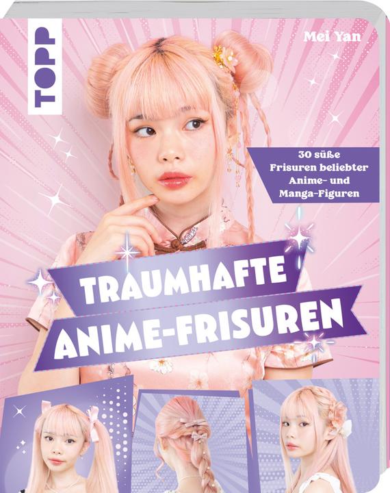 Produktbild Traumhafte Anime-Frisuren (Deutsch, Mei Yan, 2024)
