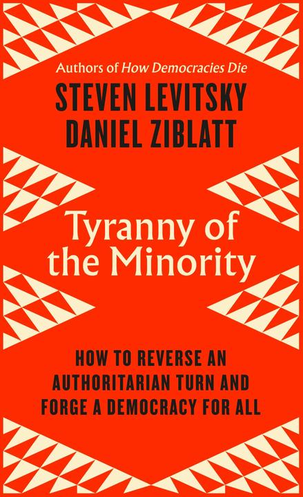 Energie-Label Tyranny of the Minority (Englisch, Daniel Ziblatt, Steven Levitsky, 2024)