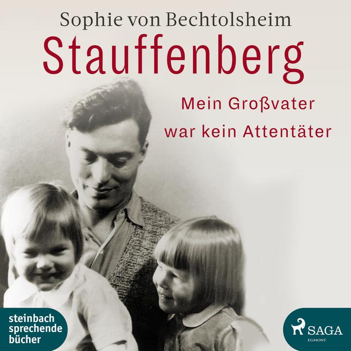 Produktbild Bechtolsheim:Stauffenberg - mein Gr (Sophie von Bechtolsheim)