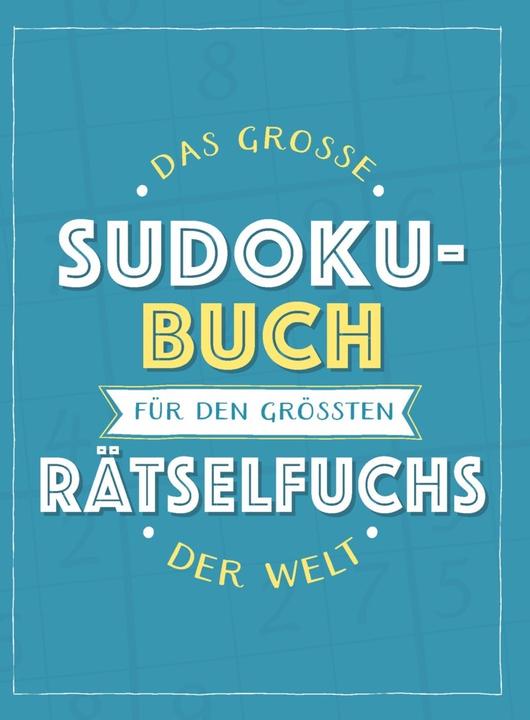 Produktbild Das grosse Sudoku-Buch für den grössten R (2022)