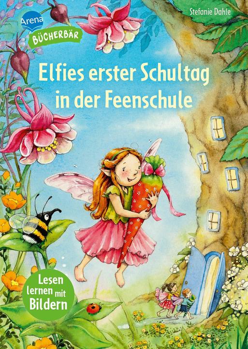 Produktbild Arena Lesen lernen mit Bildern – Elfies erster Schultag in der Fe (Deutsch)