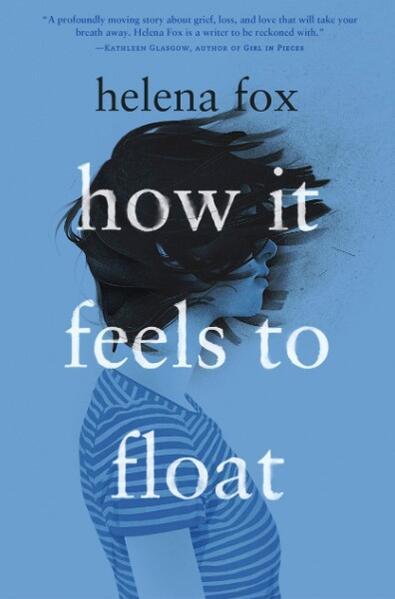 Produktbild How it feels to float (Deutsch, Helena Fox, 2024)