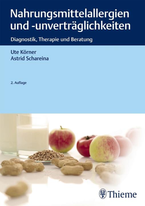 Produktbild Nahrungsmittelallergien und -unverträglichkeiten (Deutsch, Ute Körner, Astrid Schareina, 2020)