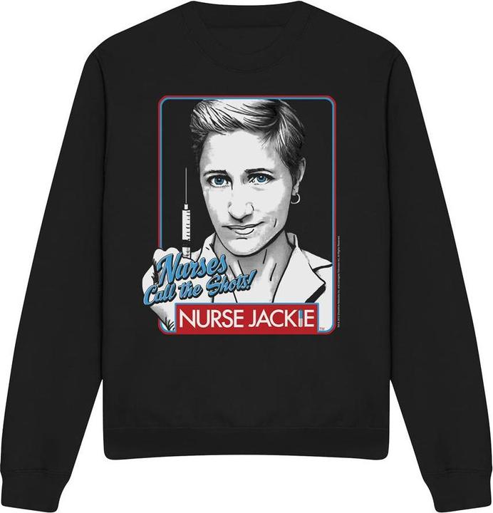 Nurse Jackie Nurses Call The Shots Sweatshirt
