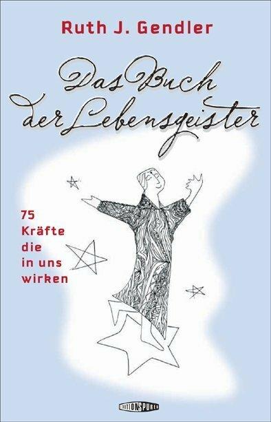 Produktbild Das Buch der Lebensgeister (Deutsch, J. Ruth Gendler, 2010)