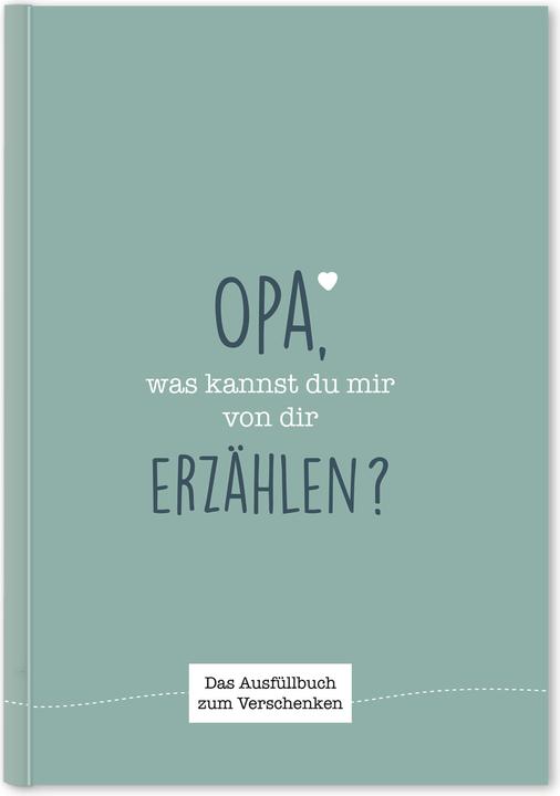 Produktbild Opa, was kannst du mir von dir erzählen? (Deutsch, Cupcakes & Kisses, 2021)