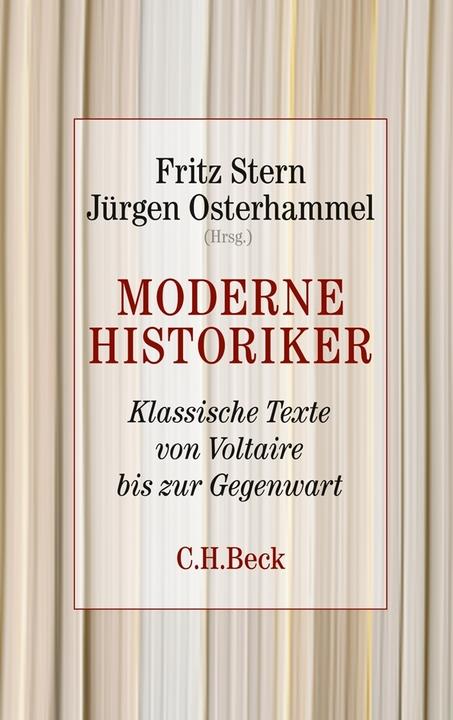 Moderne Historiker (Deutsch, Jürgen Osterhammel, Fritz Stern, 2011)