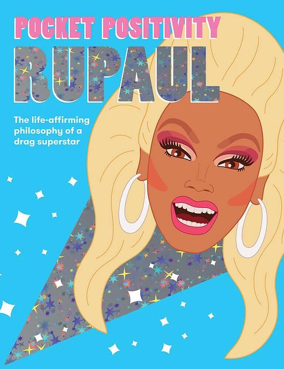 Produktbild Pocket Positivity: RuPaul (Englisch, Hardie Grant Books, 2020)