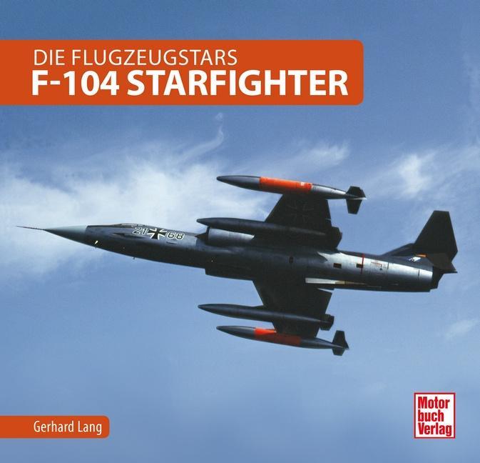 Produktbild F-104 Starfighter (Deutsch, Gerhard Lang, 2019)