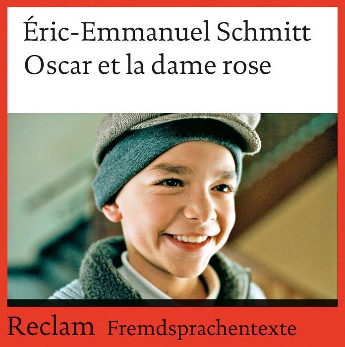 Produktbild Oscar et la dame rose (Französisch, Eric-Emmanuel Schmitt, 2004)