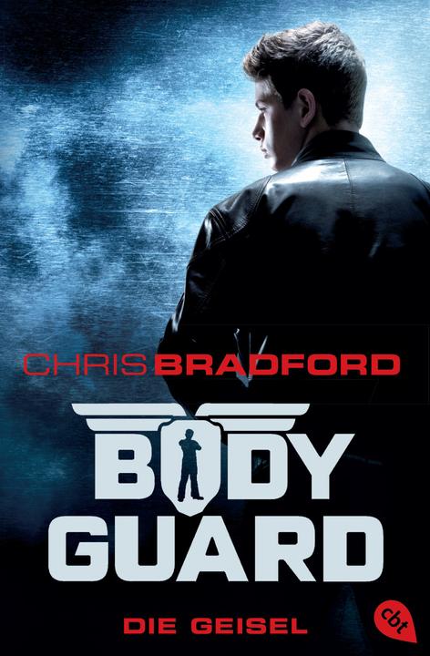 Produktbild Bodyguard - Die Geisel (Chris Bradford, Deutsch)
