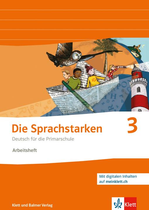 Produktbild Die Sprachstarken 3 - Weiterentwicklung Ausgabe ab 2021 (Deutsch, Werner Senn, Sibylle Hurschler, Thomas Lindauer, 2022)