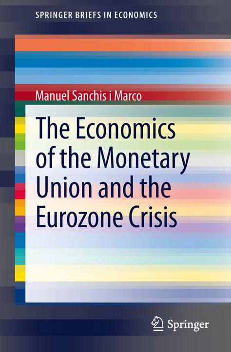 Energie-Label The Economics of the Monetary Union and the Eurozone Crisis (Manuel Sanchis i Marco, 2013)