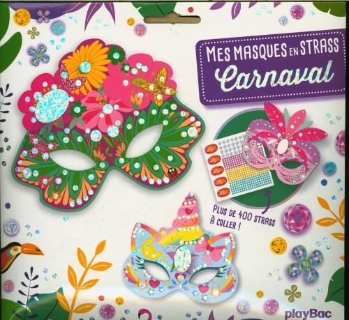 Produktbild Mes masques en strass : carnaval (Französisch, Fournier Magali, 2024)