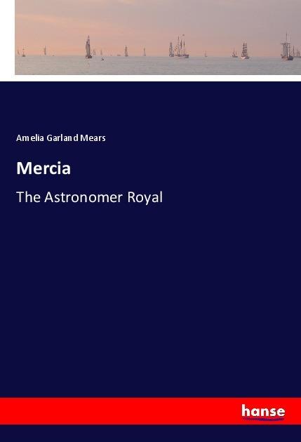 Produktbild Mercia (Amelia Garland Mears, 2017)