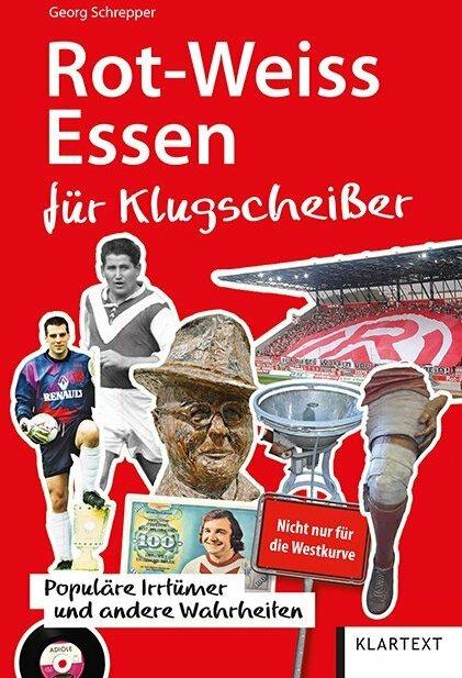 Produktbild Rot-Weiss Essen für Klugscheisser (Deutsch, Georg Schrepper, 2019)