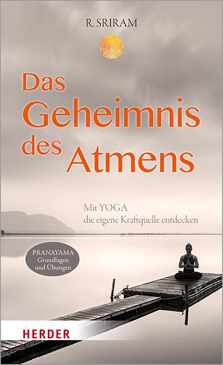 Produktbild Das Geheimnis des Atmens (Deutsch, R. Sriram, 2021)