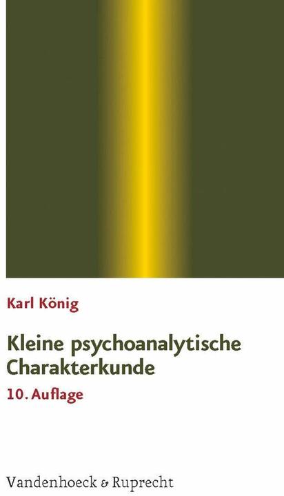 Produktbild Kleine psychoanalytische Charakterkunde (Deutsch, Karl Koenig, 2004)