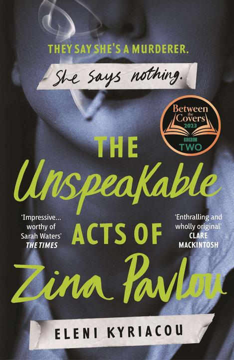Image du produit The Unspeakable Acts of Zina Pavlou (Anglais, Eleni Kyriacou, 2024)