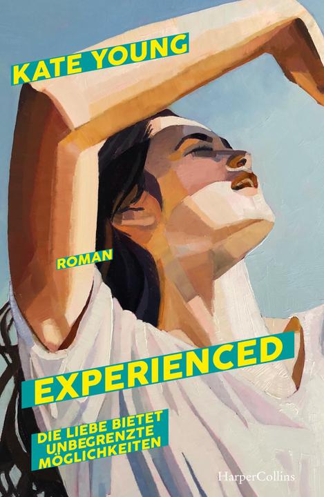 Produktbild Young:Experienced. Die Liebe bietet unb (Deutsch, Kate Young, 2024)
