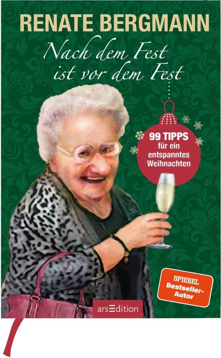 Produktbild Nach dem Fest ist vor dem Fest. 99 Tipps für ein entspanntes Weihnachten (Deutsch, Renate Bergmann, 2021)