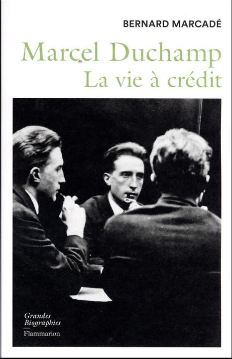 Produktbild Marcel Duchamp : la vie à crédit (Marcadé Bernard, Französisch)