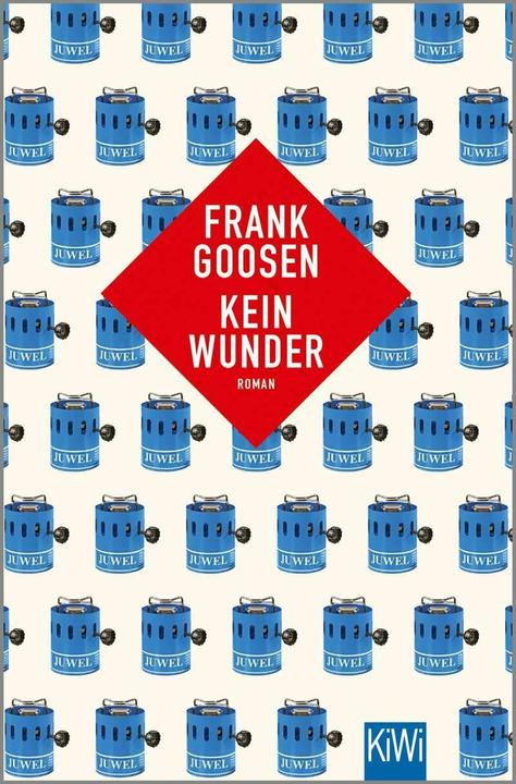 Produktbild Kein Wunder (Deutsch, Frank Goosen, 2020)