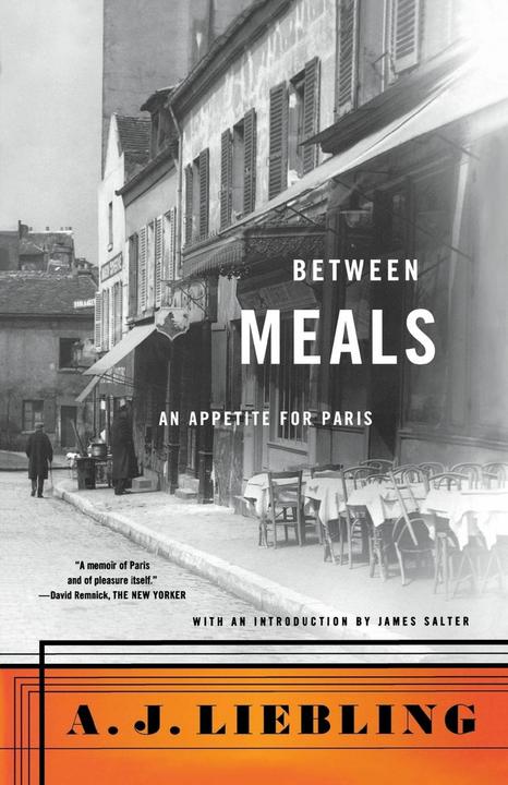 Between Meals (English, A. J. Liebling, 2004)