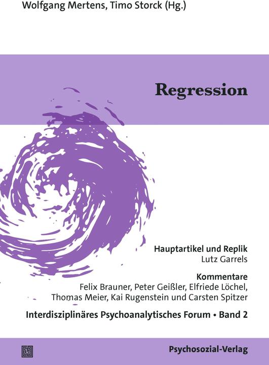 Produktbild Regression (Deutsch, Timo Storck, Wolfgang Mertens, Peter Geissler, Thomas Meier, Felix Brauner, Kai Rugenstein, Elfriede Löchel, Lutz Garrels, Carsten Spitzer, 2024)