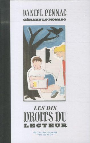 Produktbild Les dix droits du lecteur (Französisch, Lo Monaco Gérard, Pennac Daniel, 2012)