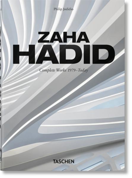 Zaha Hadid. Complete Works 1979–Today. 40th Ed (German, French, English, Philip Jodidio, 2023)